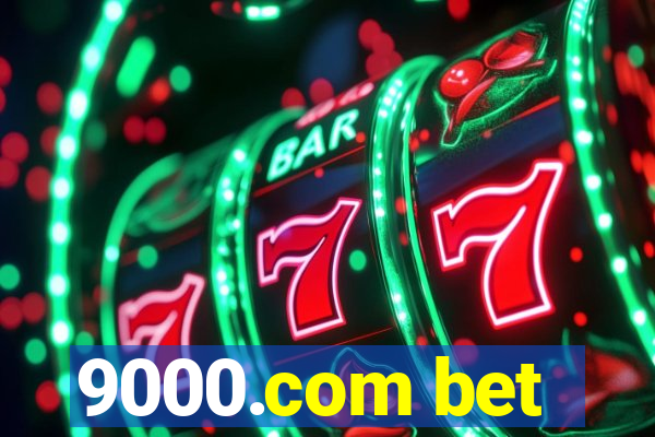 9000.com bet